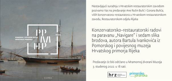 Predavanje "Konzervatorsko-restauratorski radovi na paravanu 'Navigare' i sedam slika brodova, autora Bartula Ivankovića iz Pomorskog i povijesnog muzeja Hrvatskog primorja Rijeka"