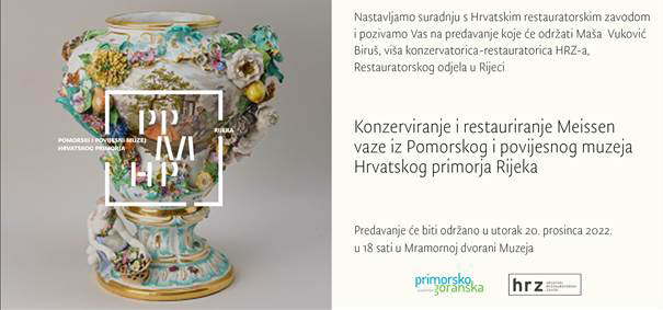 Predavanje "Konzerviranje i restauriranje Meissen vaze iz PPMHP-a"