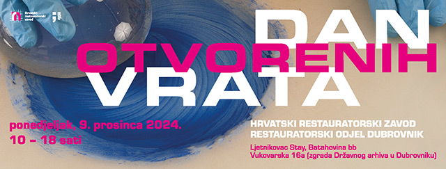 Dan otvorenih vrata Hrvatskog restauratorskog zavoda, Restauratorskog odjela Dubrovnik